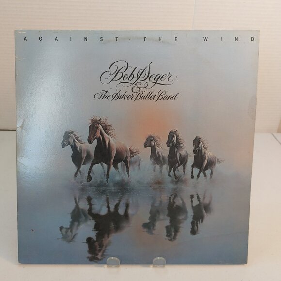 Bob Seger And The Silver Bullet Band ~ Against The Wind (Vinyl LP, 1980) - Picture 1 of 6